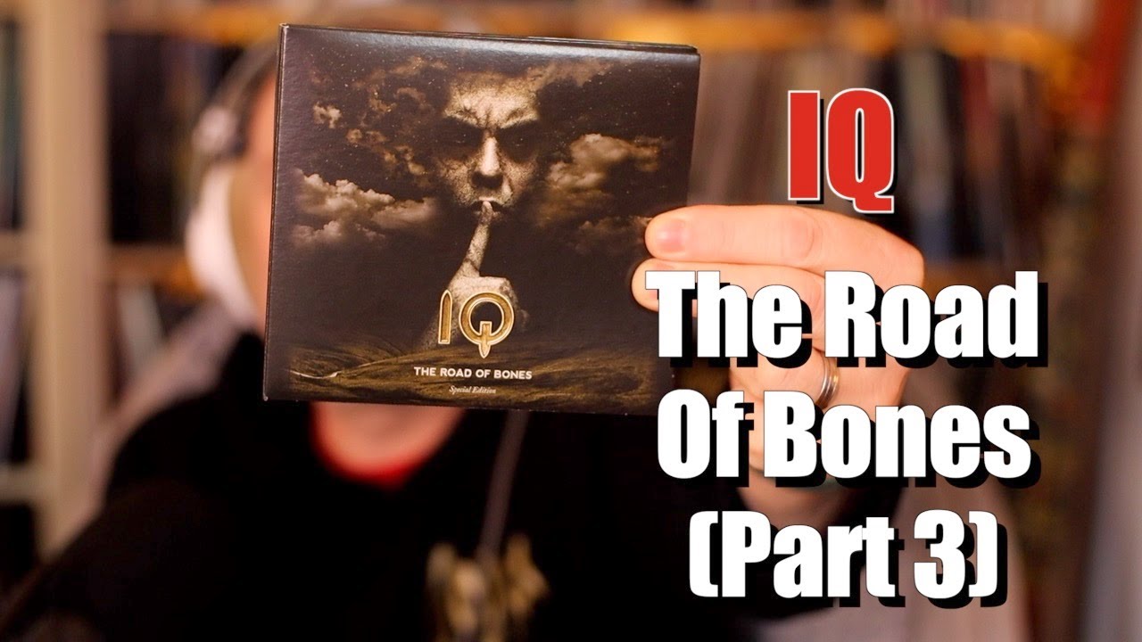 Listen to IQ: The Road Of Bones, Part 3