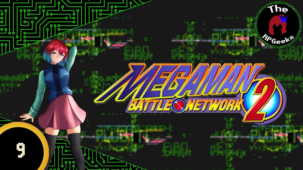 What Am I Doing Wrong?! - Megaman Battle Network 2 - 9
