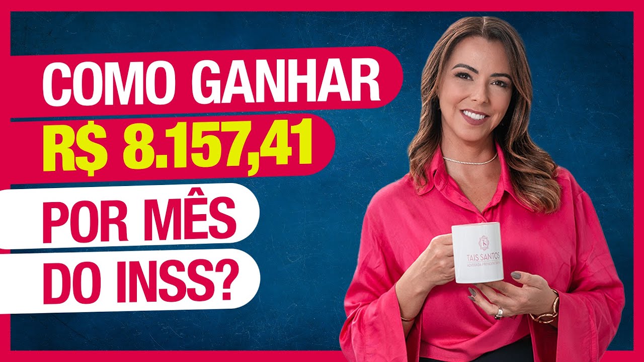 Como receber o teto do INSS de R$ 8.157,41? (Assista esse vídeo antes de aumentar as contribuições)