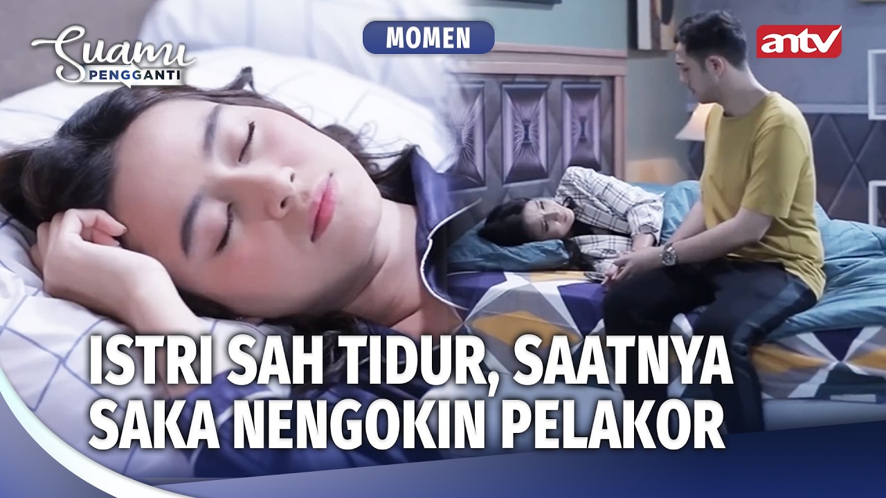 Bener-bener Suami Gak Punya Hati! | Momen Drama Pelakor Suami Pengganti Eps 105 (1/3)
