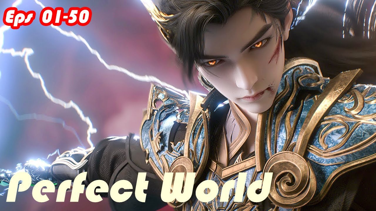 INDO SUB | Perfect World Part 1 | Shi Hao menentukan tadir hidupnya yang tiada akhir!