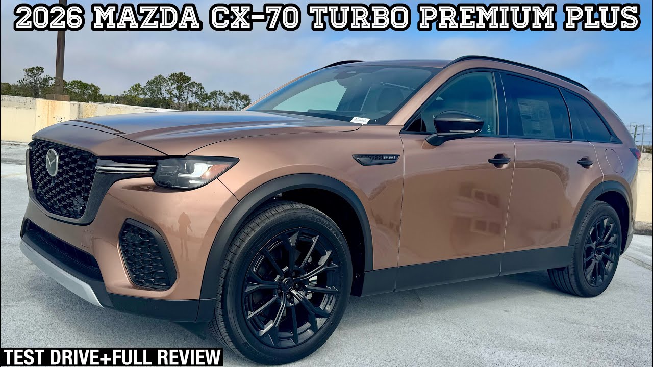2026 Mazda CX-70 Turbo Premium Plus: TEST DRIVE+FULL REVIEW