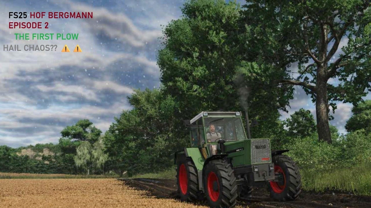 FS25 Hof Bergmann Episode 2: The first plow! HAIL CHAOS?