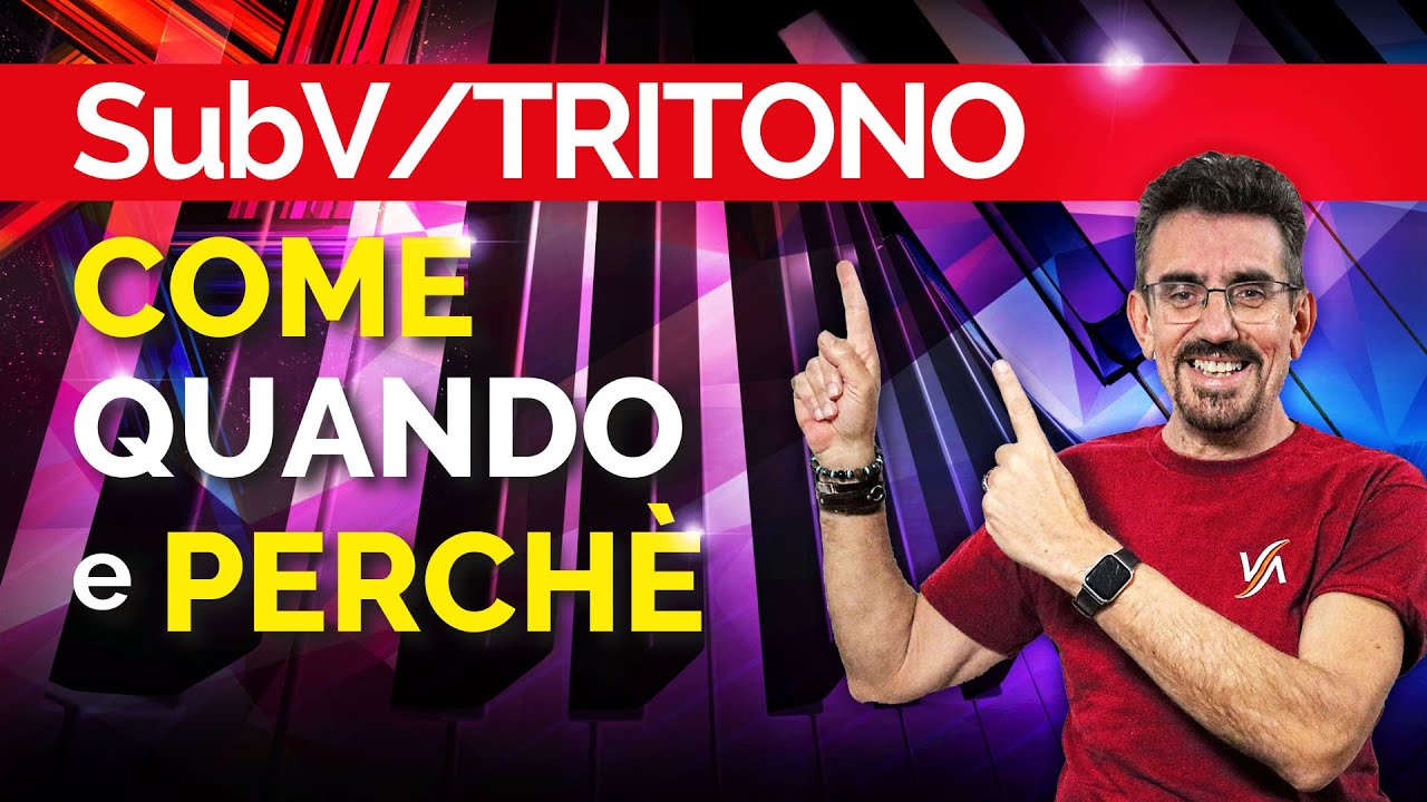 COME QUANDO E PERCHÉ USARE I SubV/TRITONO