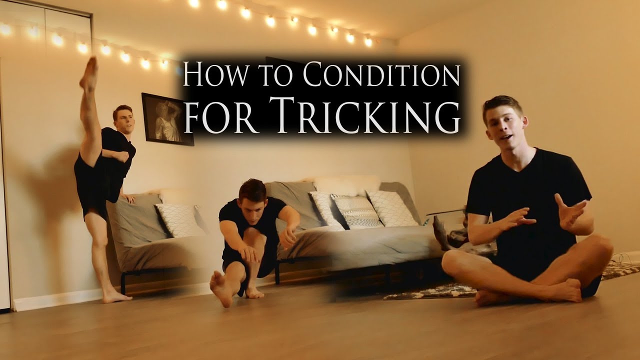 How to Condition for Tricking