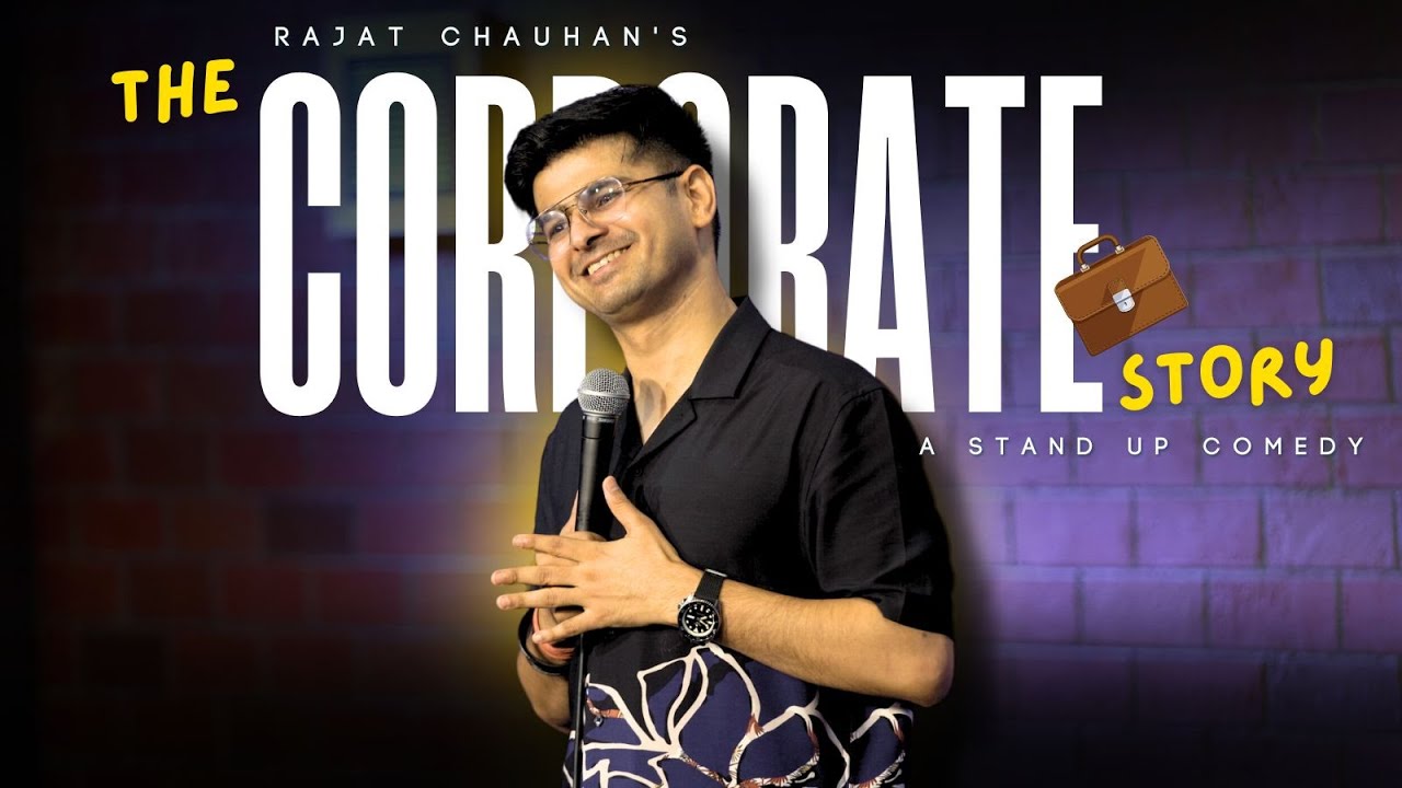 Corporate story | Standup comedy by Rajat Chauhan 