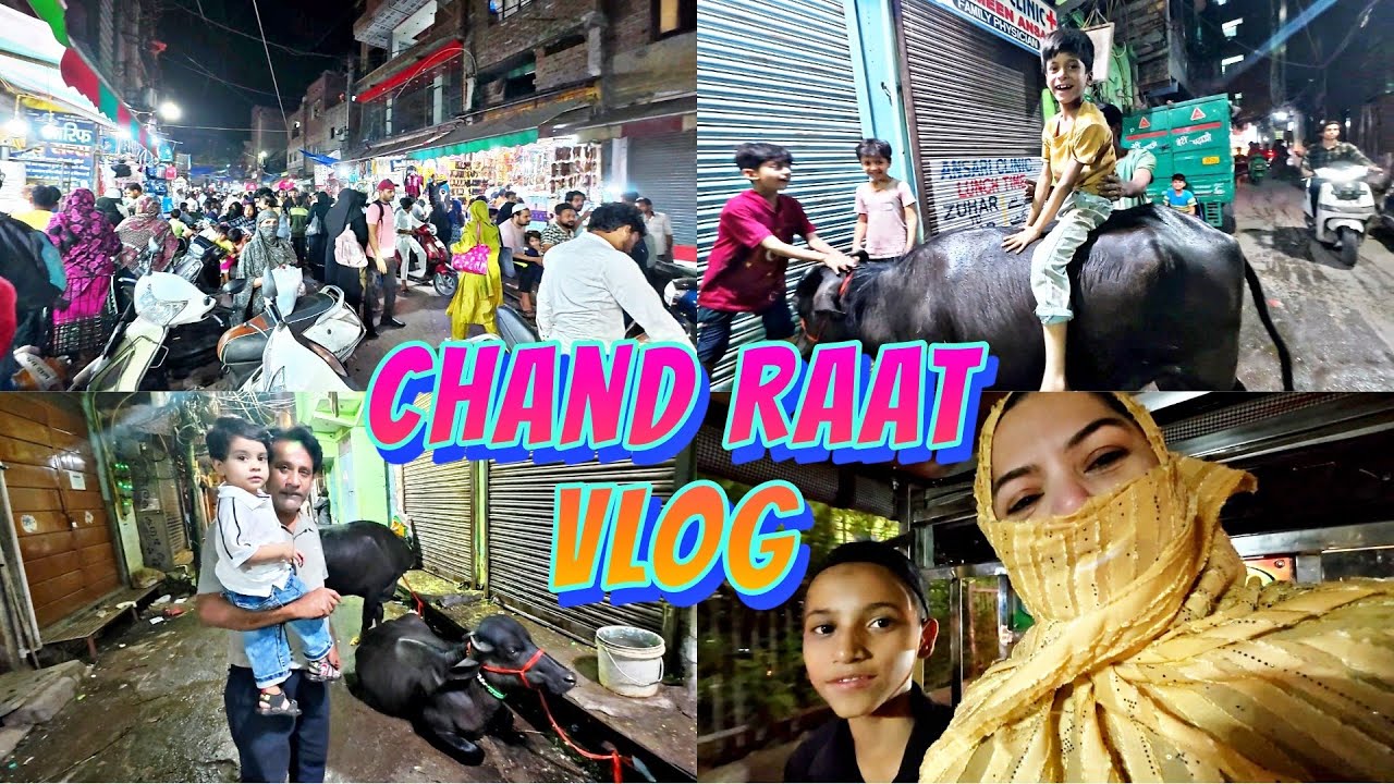 Chand Raat Vlog | Maine Ki Seelampur Se Shopping - Saba Foods