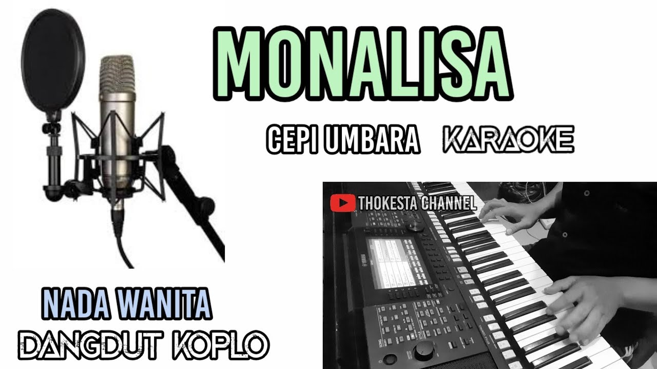 MONALISA CEPI UMBARA KARAOKE  DANGDUT KOPLO NADA WANITA