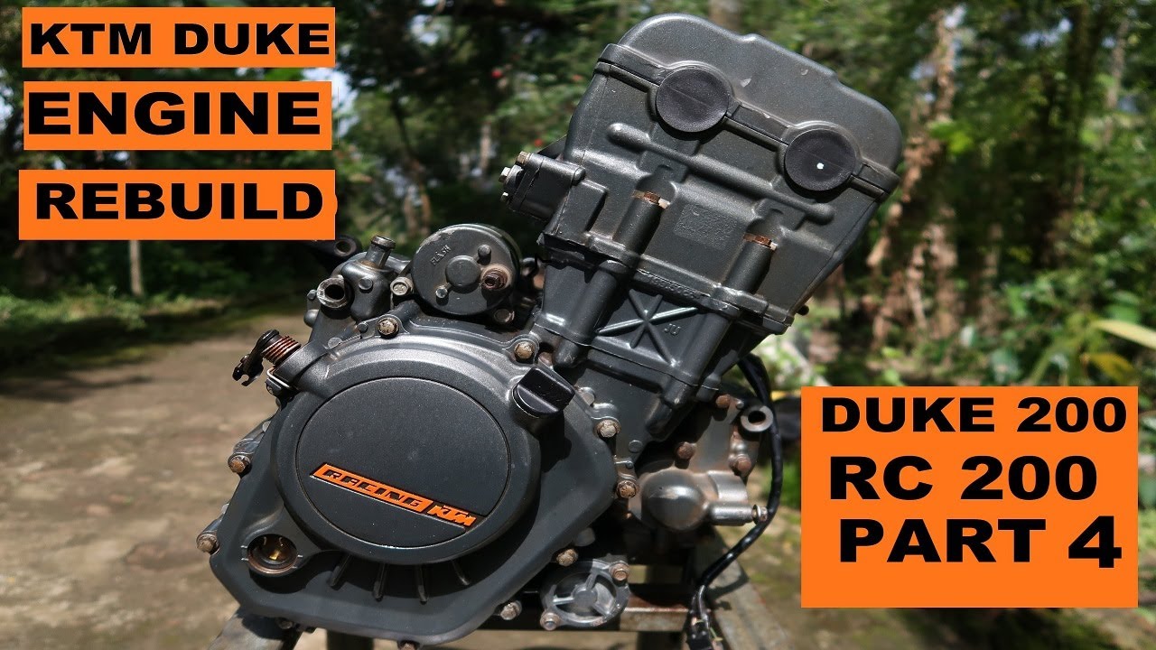 KTM DUKE 200/RC 200 ENGINE REBUILD PART 4