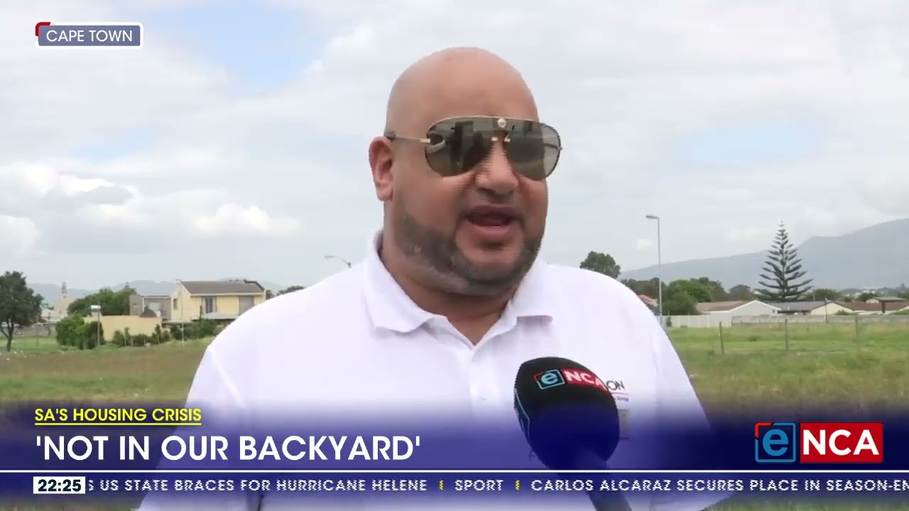 SA's Housing Crisis | 'Not in our backyard'