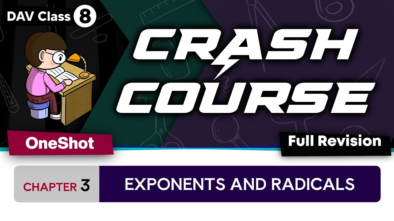 Maths Chapter 3 | Exponents and Radicals ( CRASH COURSE ) 💥