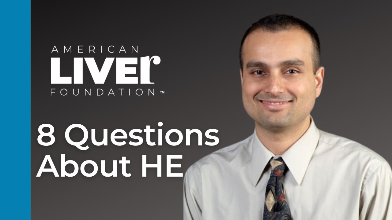Progression of Liver Disease: 8 Questions about Hepatic Encephalopathy