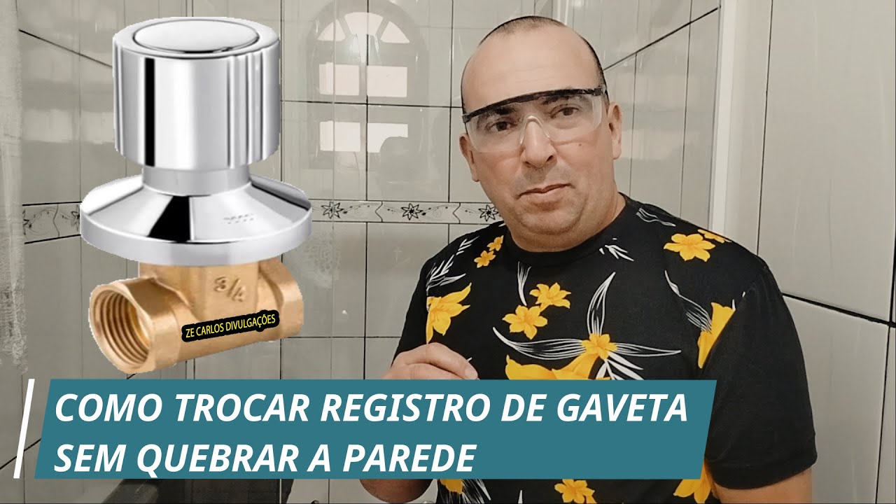 COMO TROCAR REGISTRO DE GAVETASEM QUEBRAR A PAREDE