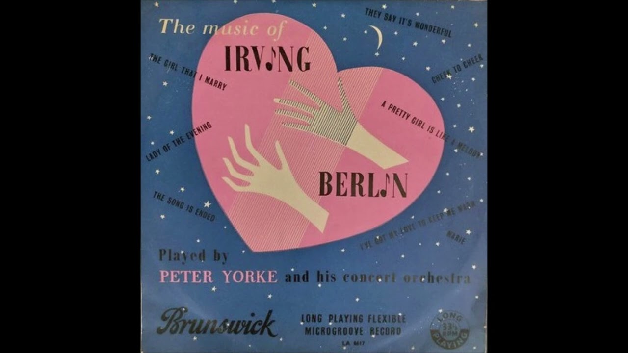Peter Yorke Orch.   -    The music of Irving Berlin    (1950)