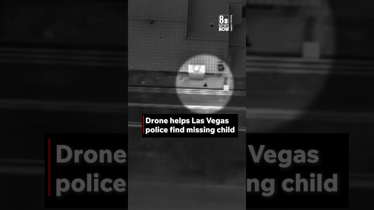 Drone Helps Las Vegas Police Find Missing Child 