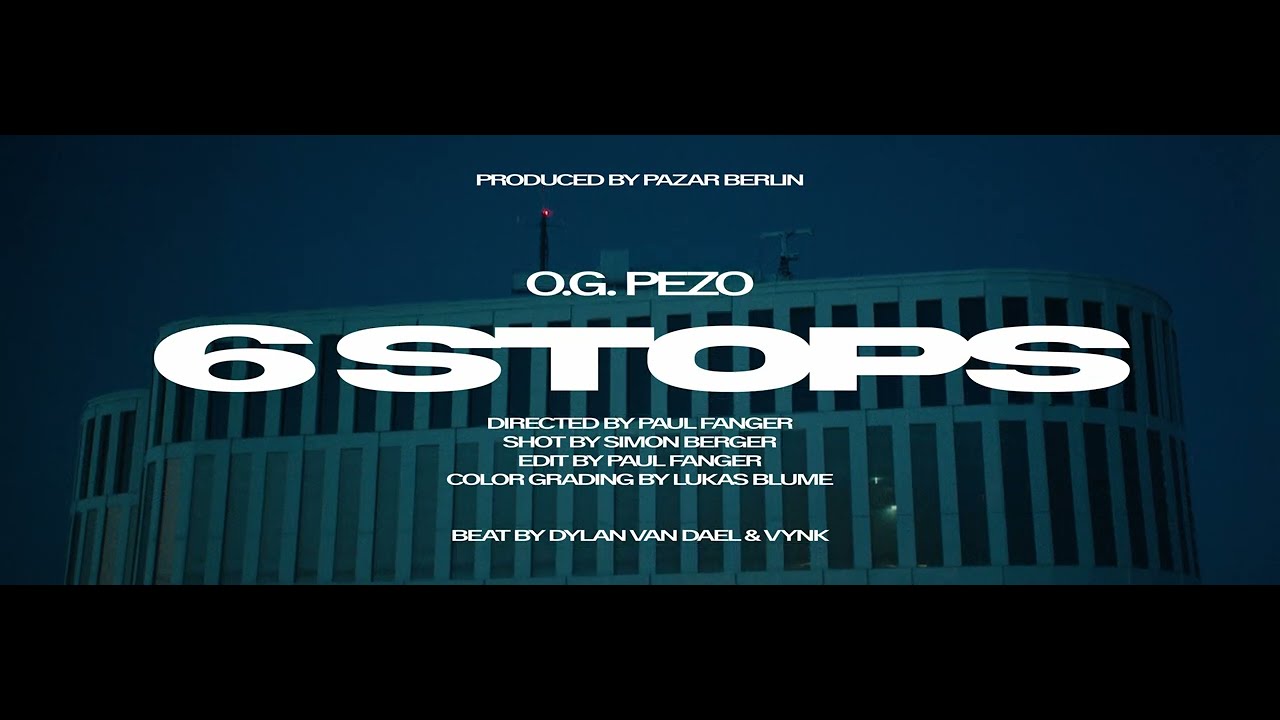 O.G. Pezo - 6 Stops (Official Video)