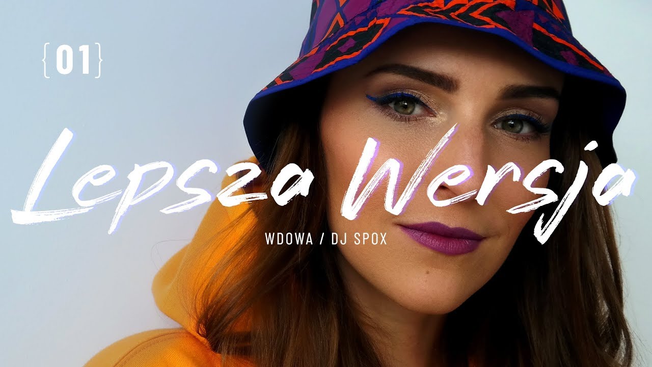 WdoWA - 01. LEPSZA WERSJA prod. Spox