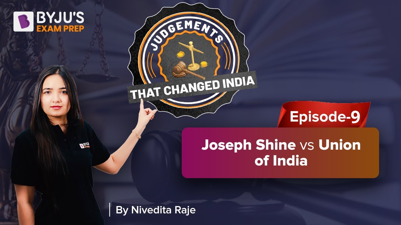 Joseph Shine vs Union of India | Judgements That Changed India | Episode 9