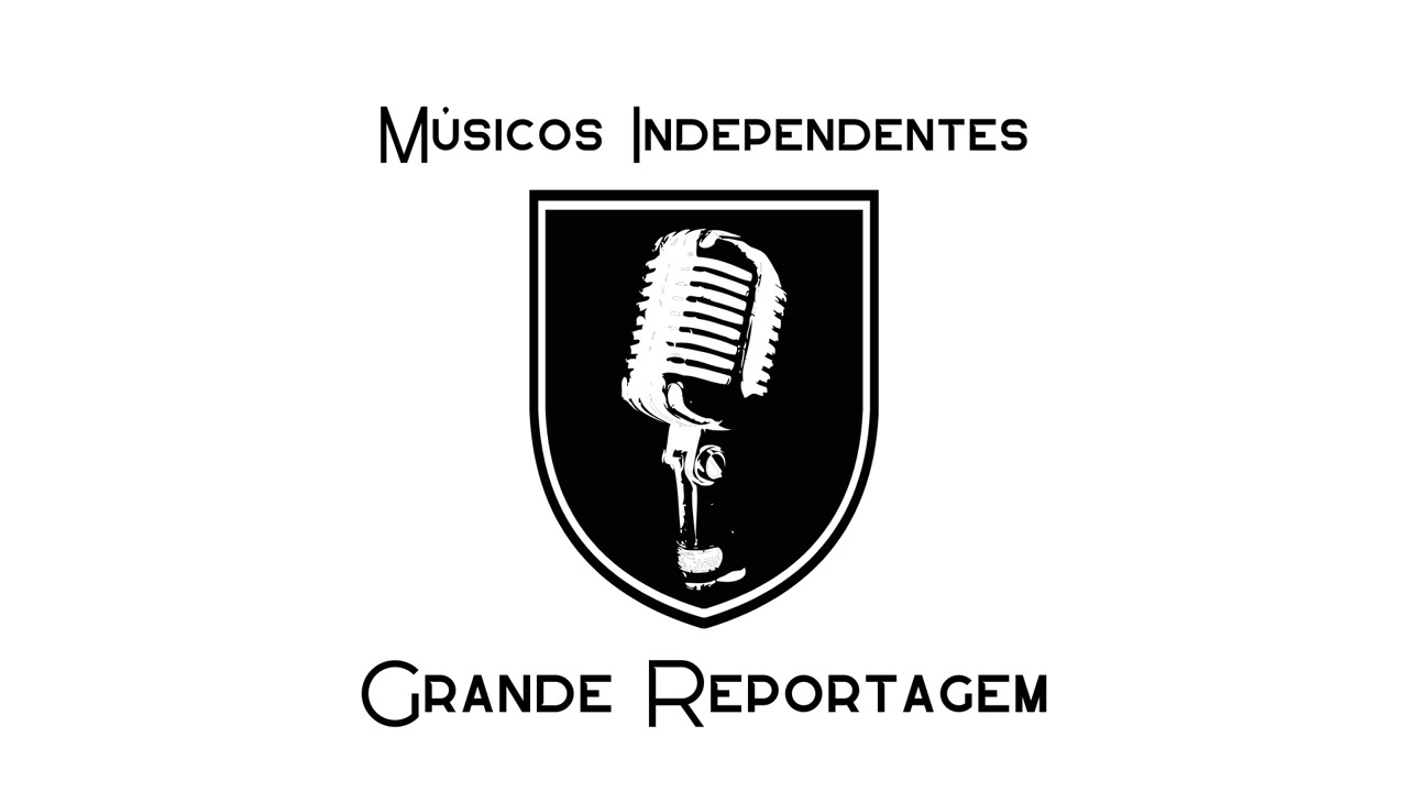 Grande Reportagem - M&uacute;sicos Independentes