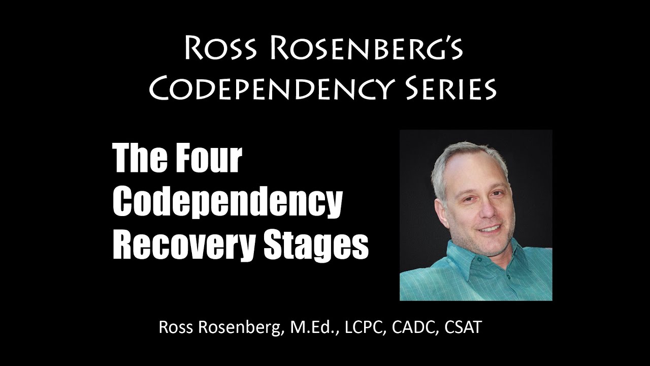 Codependency Recovery Stages. The Journey Toward Healing and Self Love. Relationship Expert