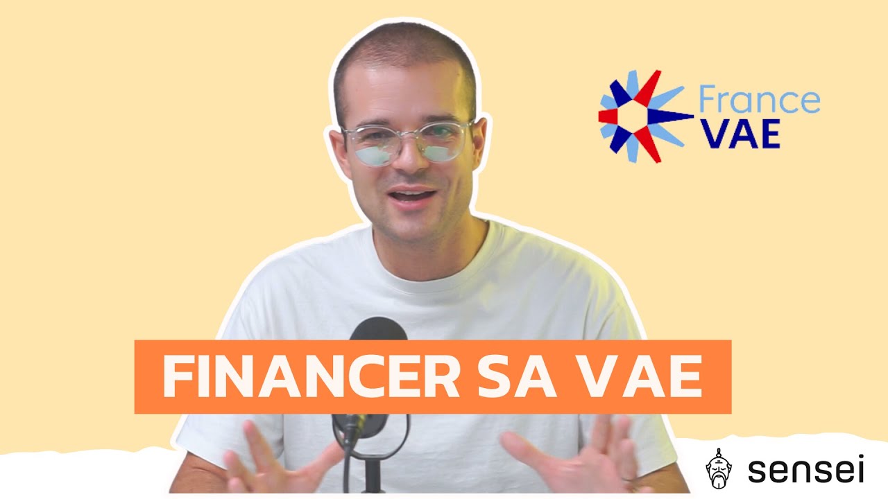 Comment financer sa VAE ?