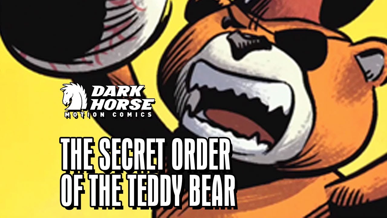 Who fights monsters? Teddy bears, of course! - Dark Horse Comics: The Secret Order of the Teddy Bear