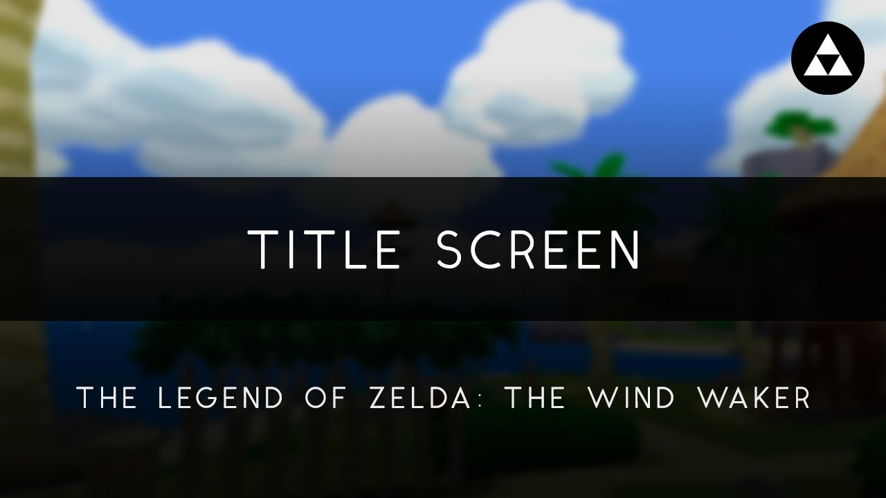 The Wind Waker: Title Screen Arrangement