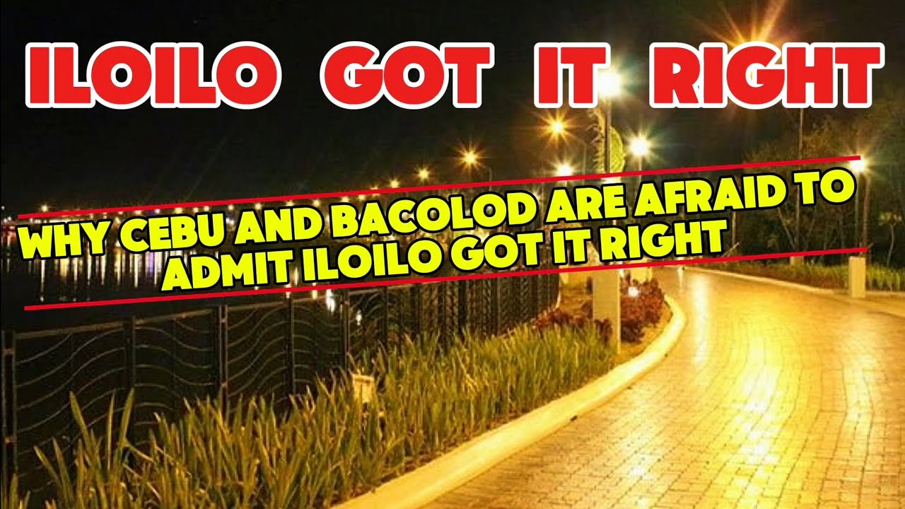 Why Cebu and Bacolod Are Afraid to Admit Iloilo Got It Right #iloilo #bacolodcity #cebu #philippines