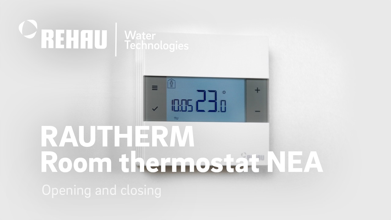 RAUTHERM Room thermostat NEA - Opening and closing