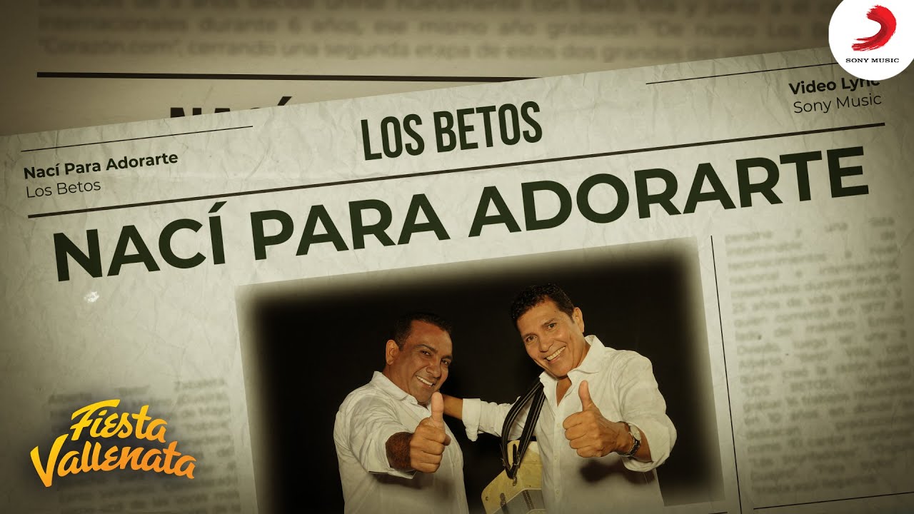 Nací Para Adorarte, Los Betos - Video