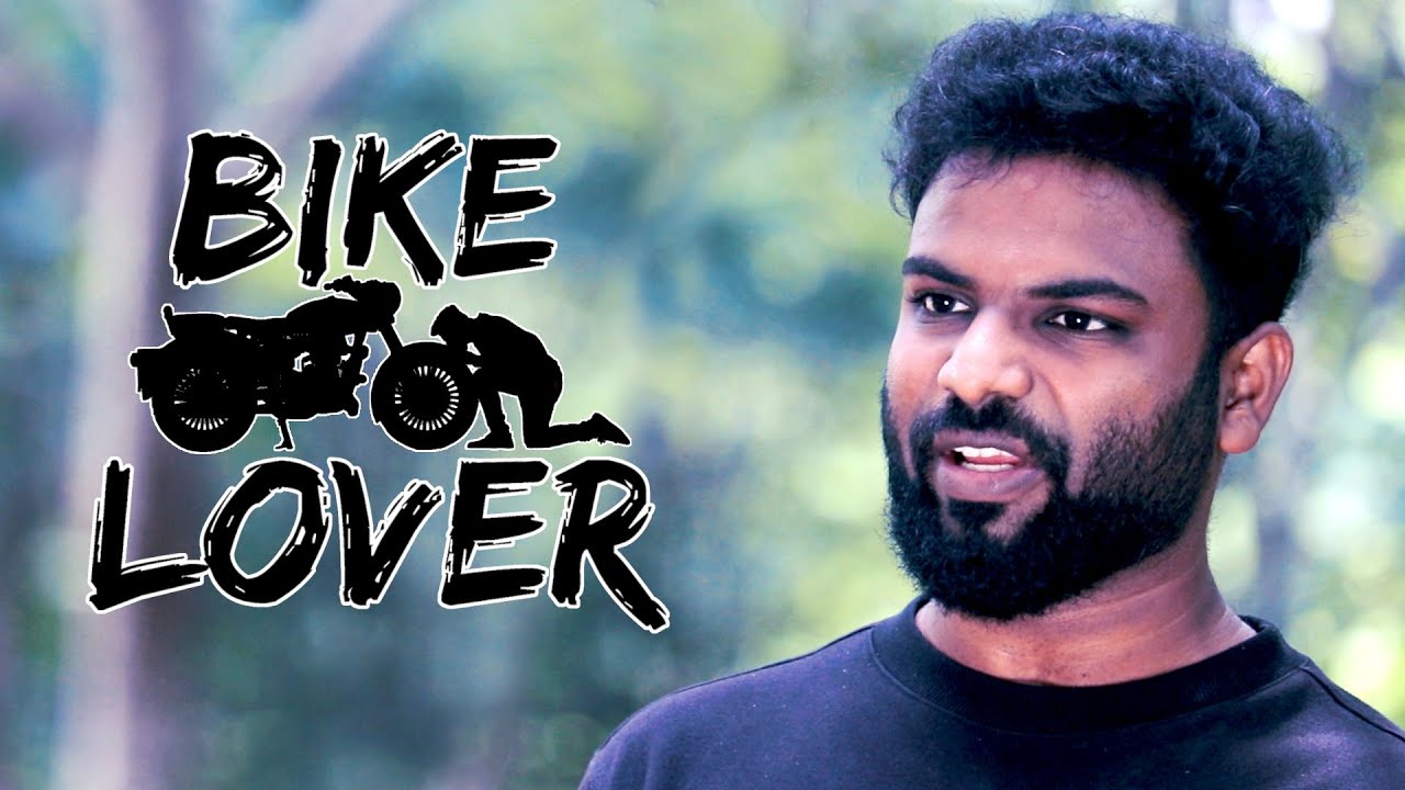 Bike Lover | Shravan Kotha | The Late Comers