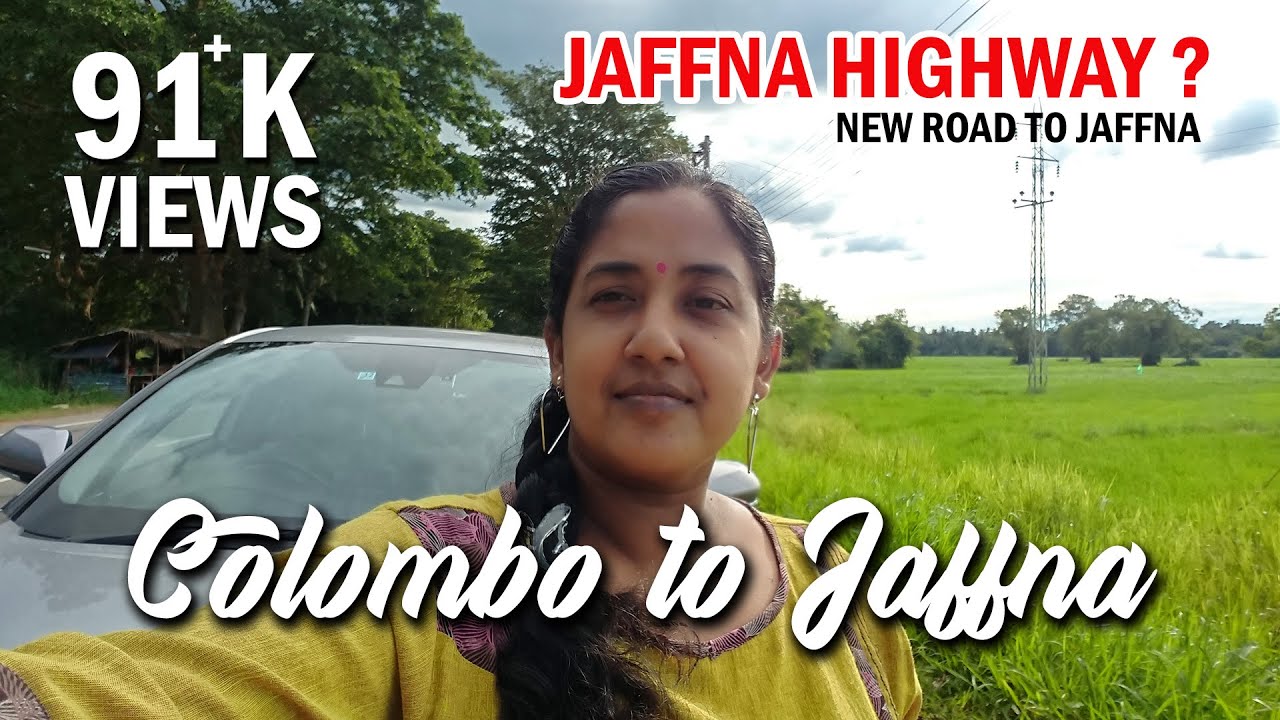 Colombo to Jaffna | கொழும்பிலிருந்து யாழ் நோக்கிய மகிழூர்திப் பயணம் | travel vlog