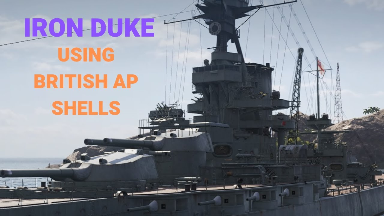 Iron Duke | British AP Shells | World of Warships Legends Console