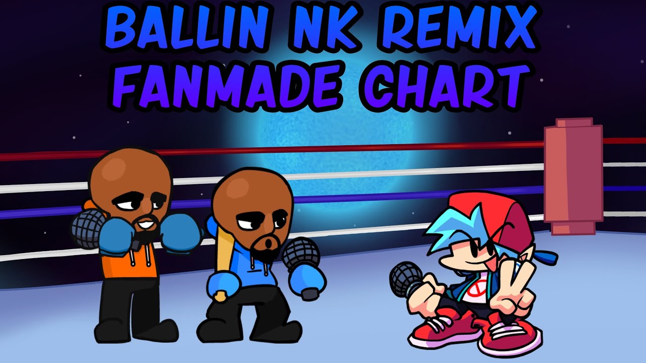Ballin Remix - Matt Fanmade Chart