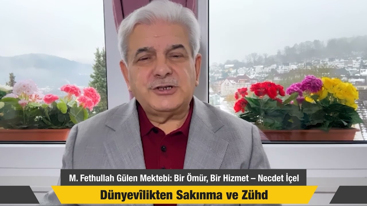 14  RAMAZAN  ''DÜNYEVÎLİKTEN SAKINMA VE ZÜHD''