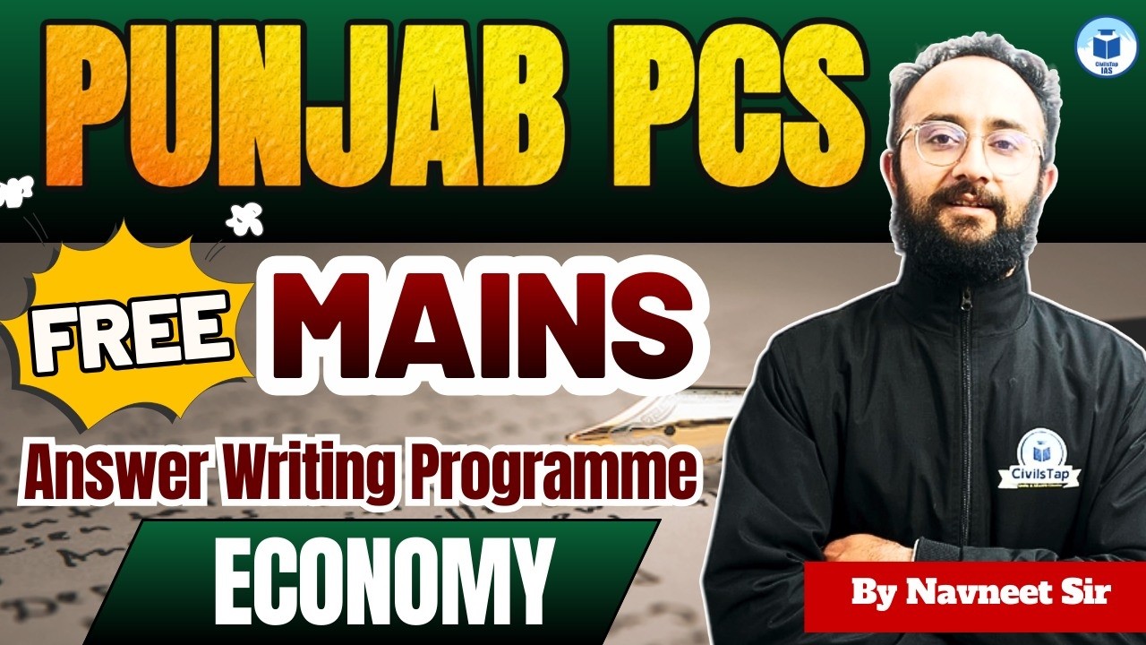 Punjab PCS 2026 🔥 Free Mains Answer Writing Programme | Economy | CivilsTap