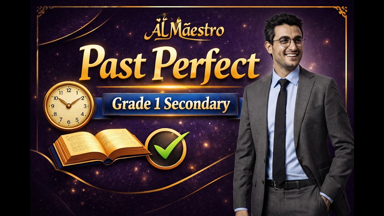 [الماضي التام-past perfect]، [الاول الثانوي]. الوحده [السابعه-Unit 7]. الدرس [Leson-1].