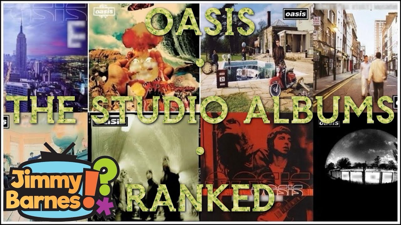 Oasis - The Studio Albums Ranked | #VinylCommunity