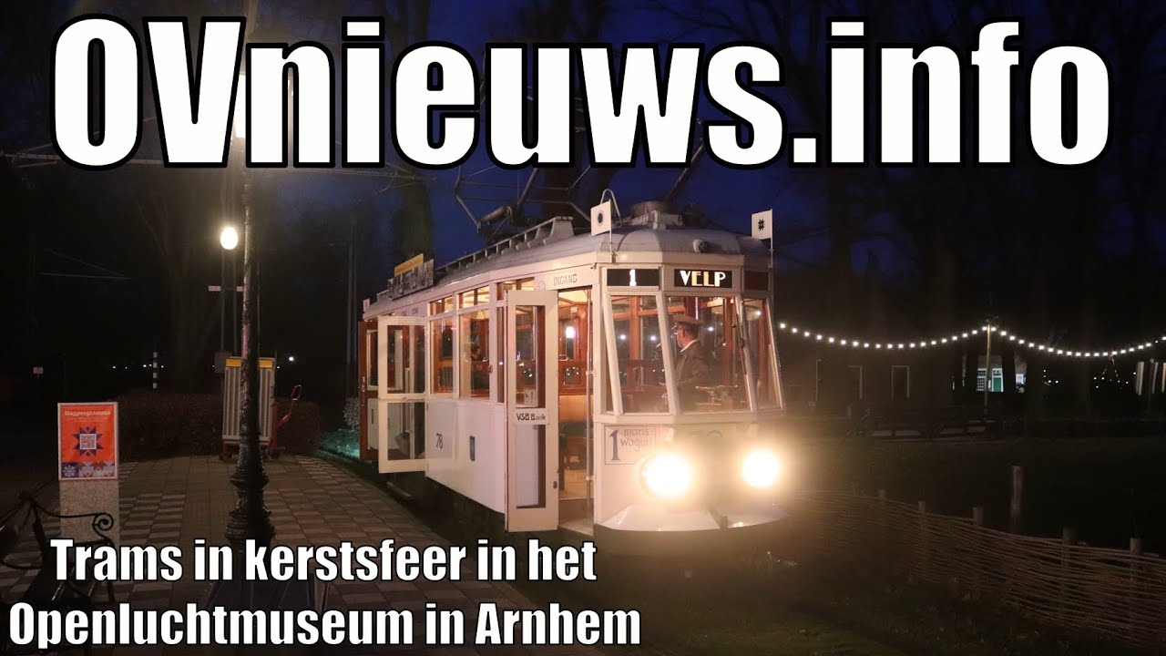 Trams in kerstsfeer in het Openluchtmuseum in Arnhem - 22 december 2025