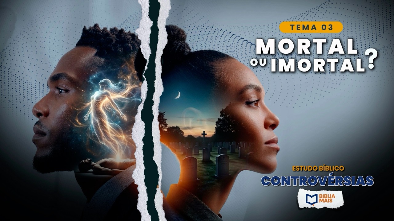 SBT 747. B&Iacute;BLIA MAIS / MORTAL OU IMORTAL? - PARTE 1 / CATRE SANTA CATARINA / PASTOR ARILTON