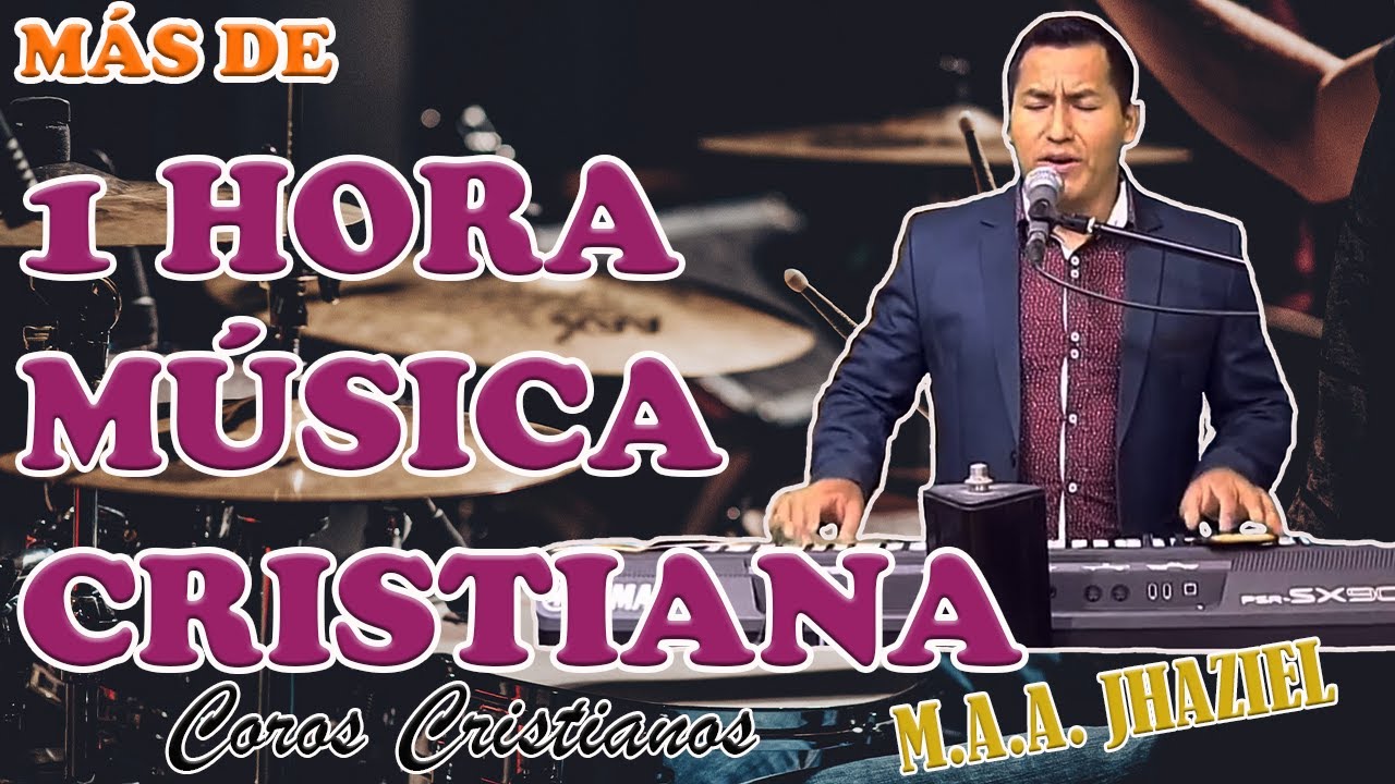1 HORA DE MÚSICA CRISTIANA PERUANA // M.A.A. JHAZIEL // ANTENA DE SALVACIÓN