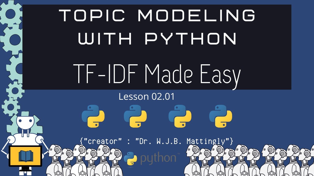 Что такое TF-IDF для начинающих (Тематическое моделирование на Python для DH 02.01)