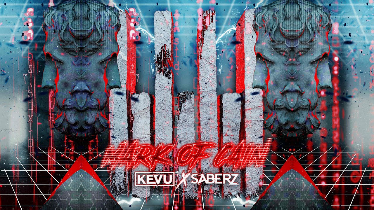 KEVU x SaberZ - Mark Of Cain