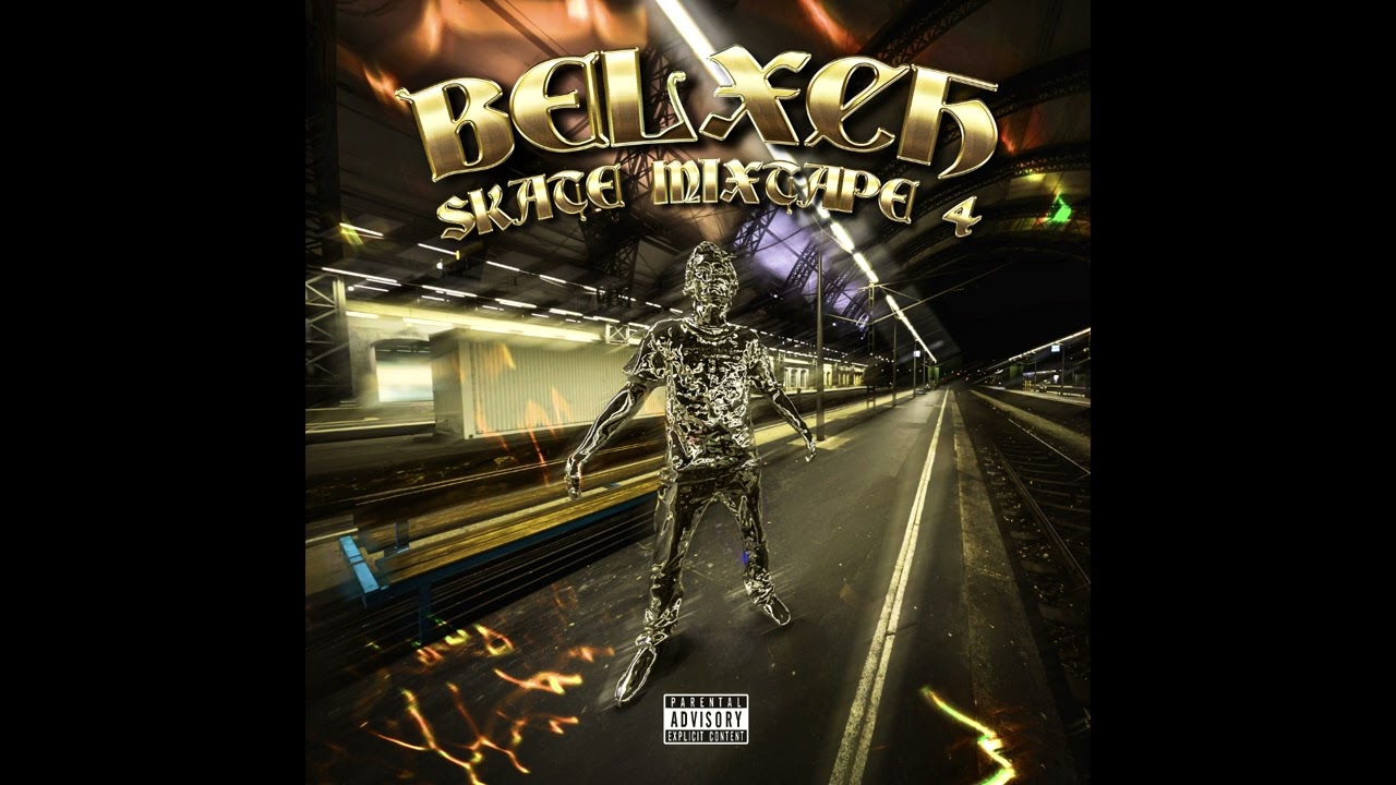 BELXCH SKATE MIXTAPE 4
