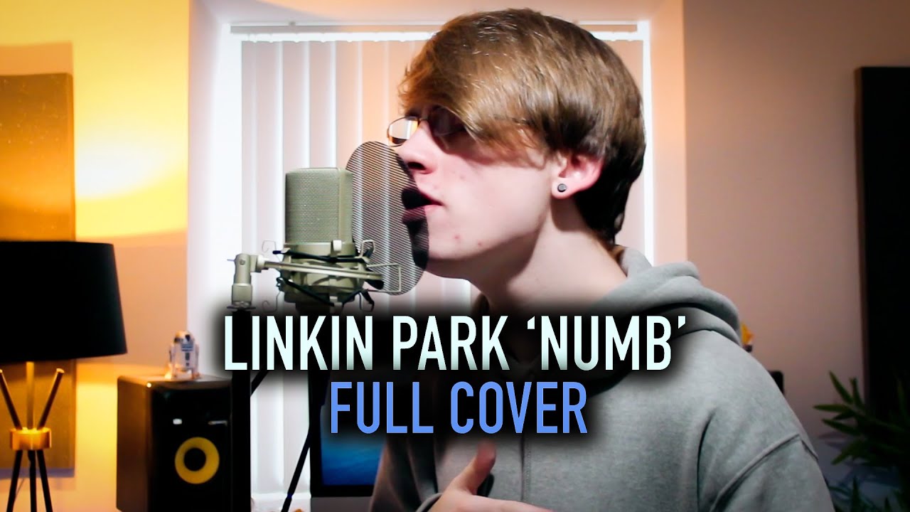 Linkin Park 'Numb' [Full Cover]