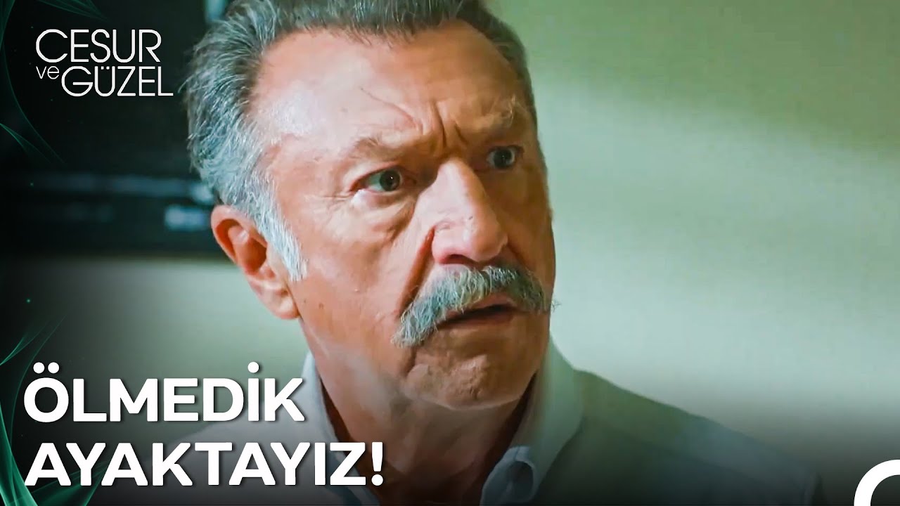 Koskoca Tahsin Korludağ Hastane Köşelerinde Sürünemez - Cesur ve Güzel 2. Bölüm
