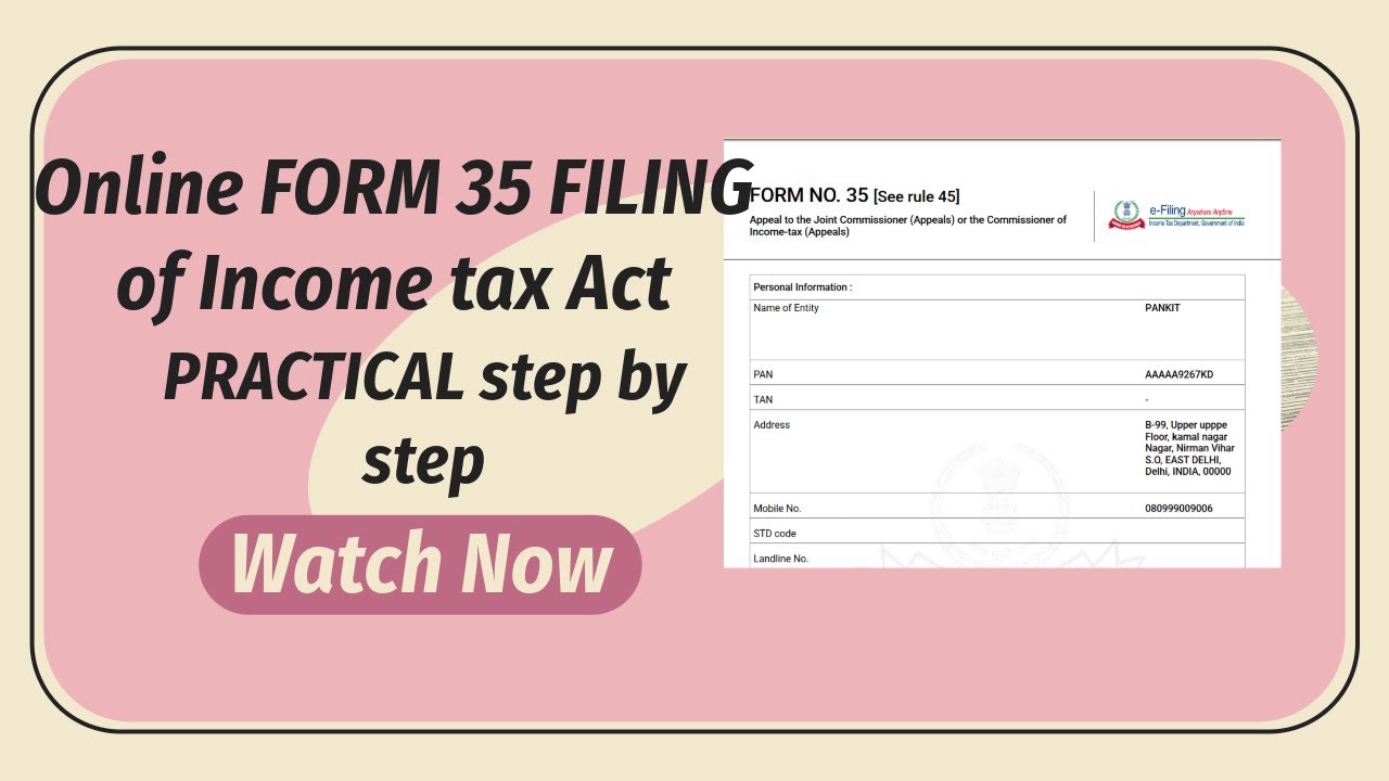 How to File form 35 of the Act online| Income Tax Appeal Filing Step-by-Step on New Portal