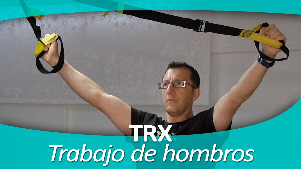 TRX 10. Trabajo de hombros