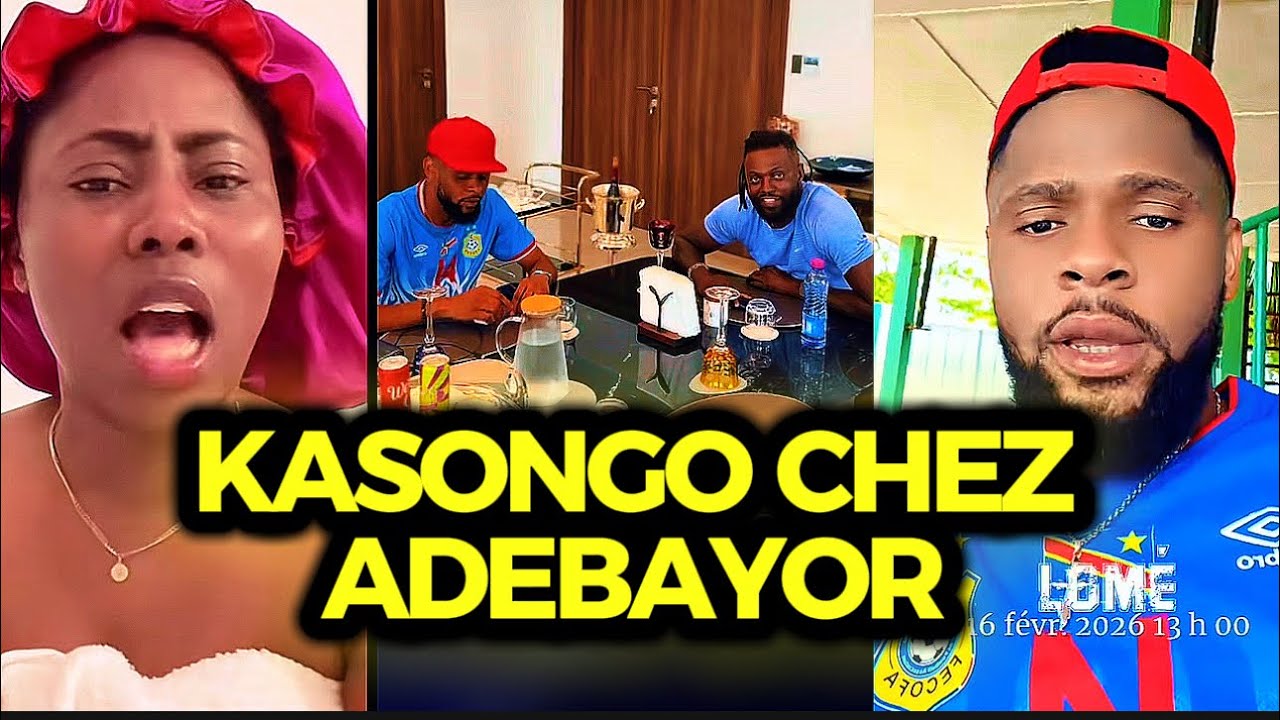 ADEBAYOR ACCUEIL KASONGO LE MARI DE GEMY CHEZ lui ; affaire de SETHLO devant la justice avec papson