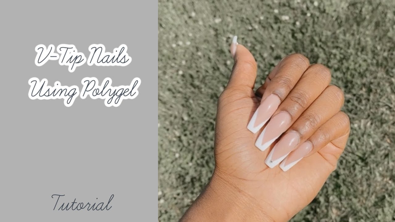 V Tip Polygel Nails Tutorial *very detailed* | Beginner Friendly